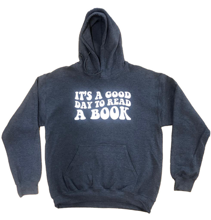It's a Good Day To Read A Book Hoodie (Gray)